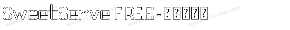SweetServe FREE字体转换